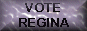 VOTE FOR REGINA